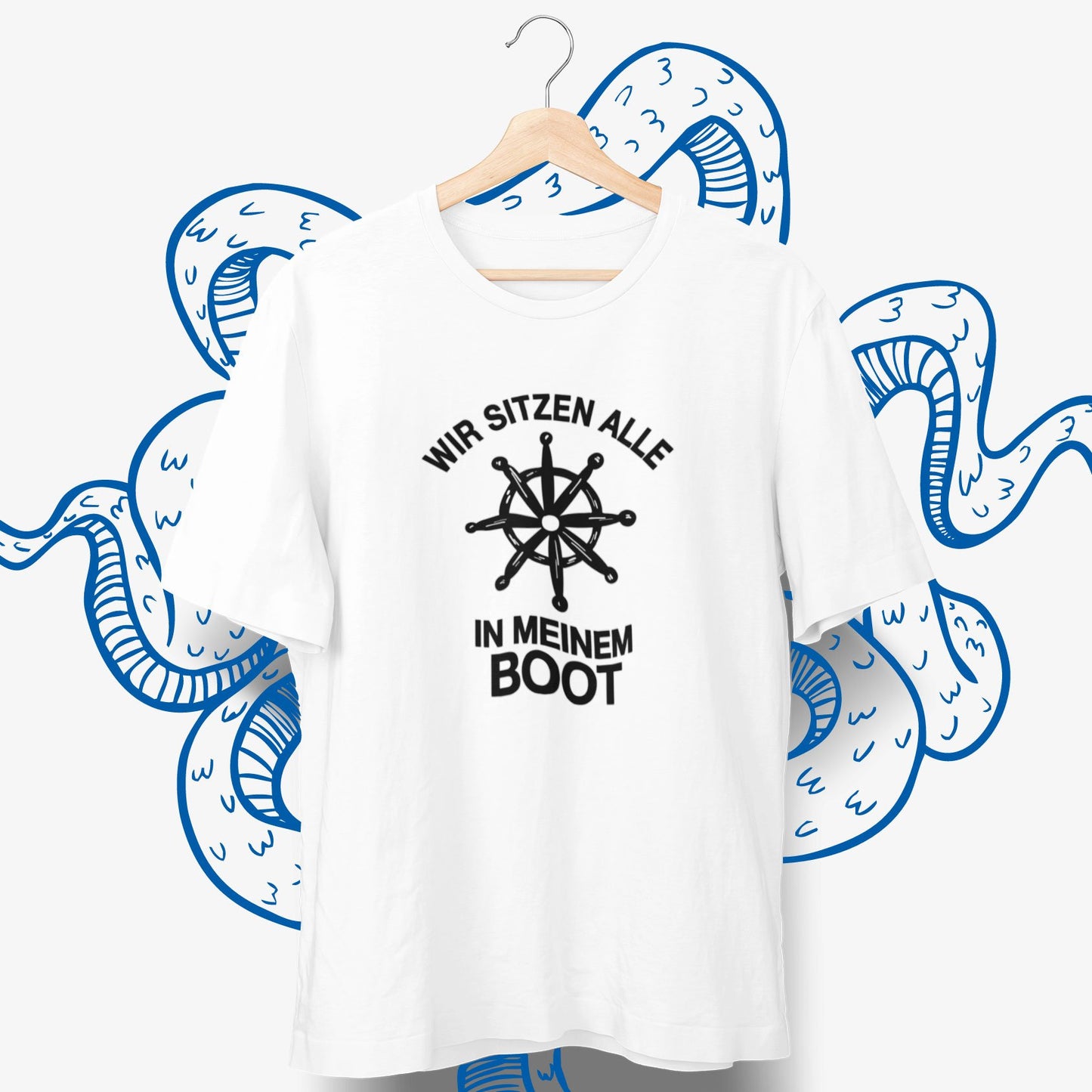 Wir sitzen alle in meinem Boot T-Shirt - aqua-wave.de