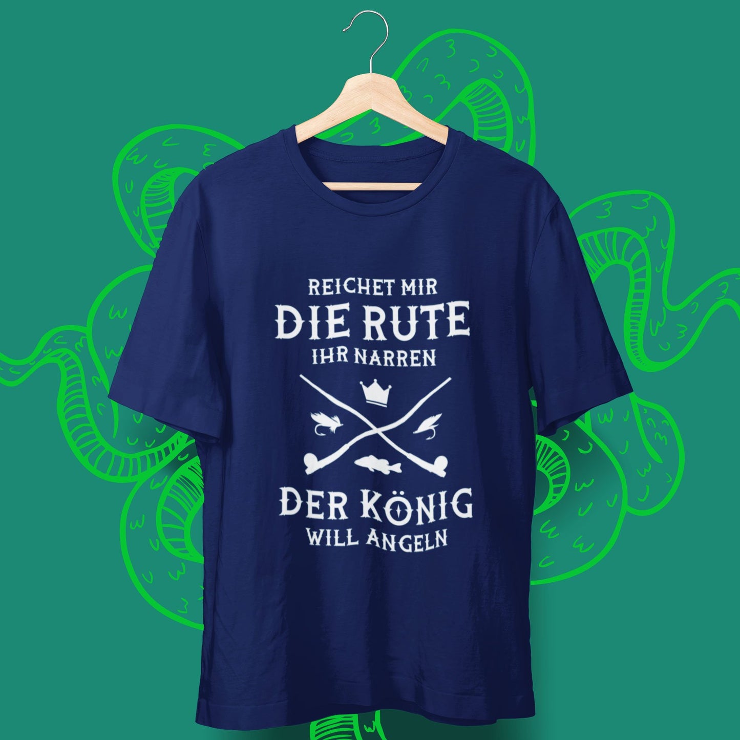 Reichet mir die Rute, der König will angeln T-Shirt - aqua-wave.de