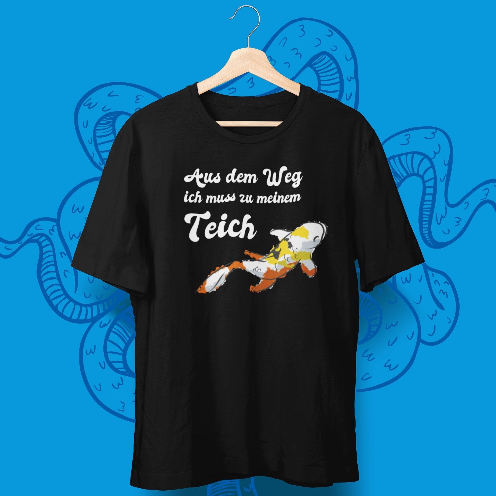 Aus Dem Weg Ich Muss Zu Meinem Teich T-Shirt - aqua-wave.de