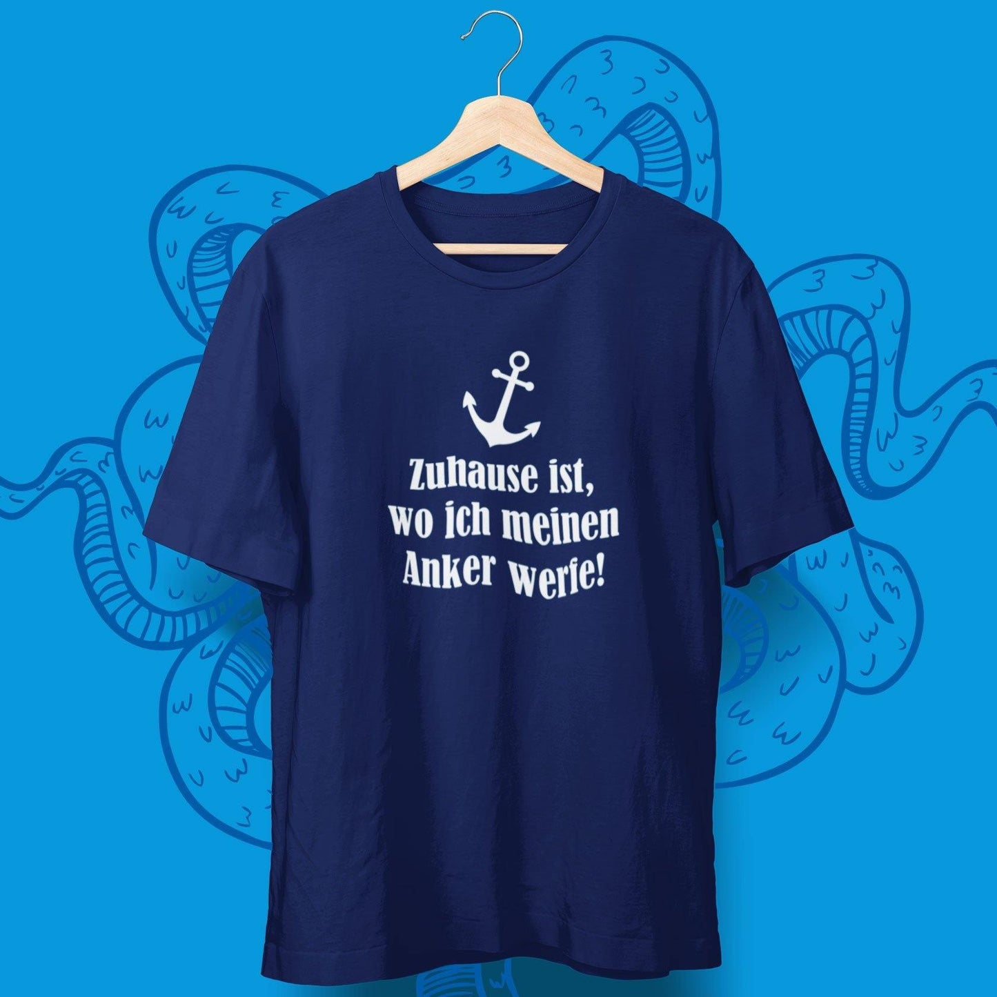 T-Shirt "Zuhause ist, wo ich meinen Anker werfe" - aqua-wave.de