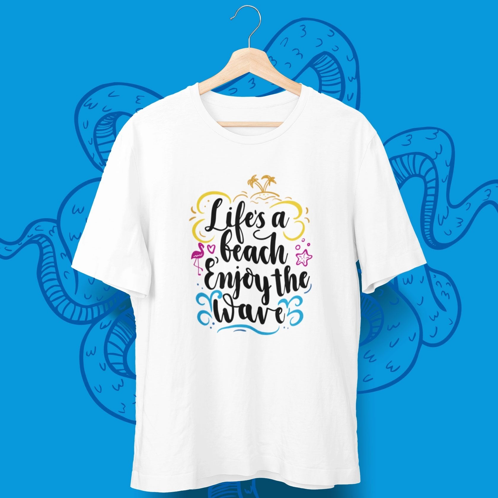 Life Is A Beach T-Shirt - aqua-wave.de